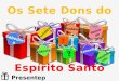 Pedindo os sete_dons_do_espirito_santo
