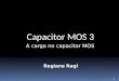 Capacitor MOS 3 - A carga no capacitor MOS