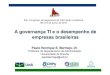 A governança TI e o desempenho de empresas brasileiras