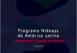 Programa Nikkeys da América Latina: conhecendo o Japão do futuro