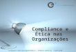 Compliance e Ética nas Organizações