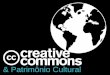 2016 04 apresentacao creative commons e patrimonio cultural