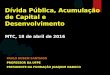 Dívida pública acumulação de capital e desenvolvimento