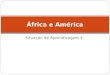 ÁFrica e América