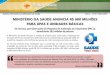 Ministério da Saúde anuncia R$ 880 milhões para UPAS E Unidades Básicas