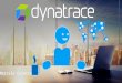Dynatrace - Gestão da Performance Digital e das Aplicações como pilares das estratégias de Cloud