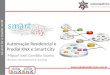 Automação Residencial e Predial KNX e Smart Cities
