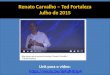 Não deixe que a escola te ensine - Renato Carvalho – Ted Fortaleza frases ecolhidas)