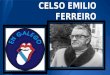 Celso Emilio Ferreiro por ?¿