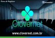 Apresentação clovernet 1.0