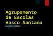 Jornadas Pedagógicas - Educação Especial - Agrupamento de Escolas Vasco Santana