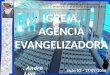 Igreja, agência evangelizadora - Lição 03 - 3º Trimestre de 2016