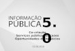 Informação Pública 5.0 - Co-criação, Serviços públicos eficazes, Oportunidades de negócios