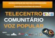 TELECENTRO COMUNITÁRIO VOZ POPULAR - MÓDULO IMPRESS