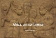 África, um continente