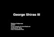 George Shiras III