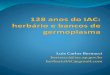128 anos do IAC: herbário e bancos de germoplasma