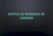 Efeitos do monóxido de carbono