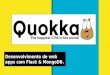 Quokka CMS - Desenvolvendo web apps com Flask e MongoDB - grupy - Outubro 2015