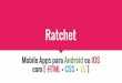 Ratchet - Framework para Web Apps - iOS & Android