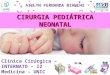 Cirurgia Neonatal - Onfalocele e Gastrosquise