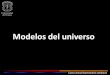 modelos del universo