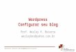 Wordpress :: Configurar seu blog