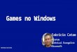Games no Windows (FATEC 2015)