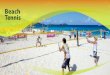 Beach tenis: aposta de crescimento no Brasil, no próximo verão