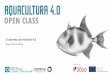 Aquatropolis: 1st Open Class - The Industry 4.0 & Aquaculture