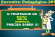 PROFESSOR DA EBD PRECISA SABER