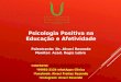 Palestra psicologia positiva na educação em itabaianinha  26.02.16 alvaci