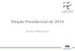 Elei§£o Presidencial de 2014
