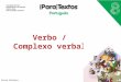 Pt8 verbo complexo_ppt03