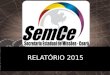 Relatório SemCe 2015