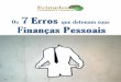 Ebook   os 7 erros que detonam suas finanças pessoais