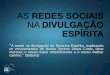 Aula: As Redes Sociais na Divulgação Espírita - 2016