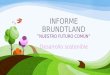 Brundland y rio +20