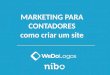 Marketing para Contadores: Como criar um site melhor do que a concorrência