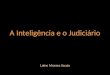A Inteligência Artificial e o Judiciário