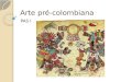 Arte pré colombiana