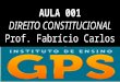 CONSTITUCIONAL AULA 001 GPS