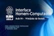 Interface Homem Computador - Aula04 - Principios da Gestalt