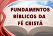 Fundamentos bíblicos  - Oração