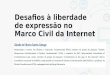 Marco Civil da Internet: desafios à liberdade de expressão