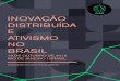 Inova§£o Distribu­da e Ativismo no Brasil