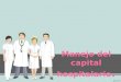 Manejo del capital hospitalario