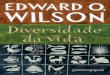 Diversidade da vida. Edward O. Wilson