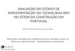 Análise Estatística do Estado de Implementação da Tecnologia BIM no Setor da Construção em Portugal