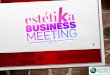 Estétika Business Meeting  28jan16